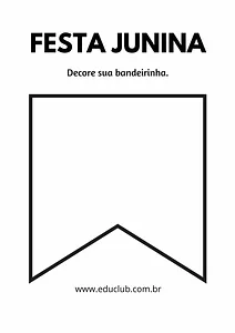Decore a bandeirinha de Festa Junina