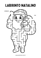 Labirinto Natalino - Papai Noel Labirinto Natalino - Papai Noel para 2º Ano, 1º Ano de Datas Comemorativas, Recursos Educativos, Natal, Passatempo - Mater...