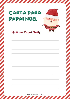 Modelo de carta para o Papai Noel Modelo de carta para o Papai Noel para 5º Ano, 4º Ano, 3º Ano, 2º Ano, 1º Ano de Datas Comemorativas, Língua Portuguesa, N...