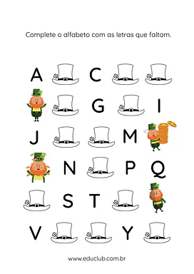 Complete o alfabeto com as letras que estão faltando Complete o alfabeto com as letras que estão faltando para 1º Ano de Língua Portuguesa, Alfabeto - Material educacional