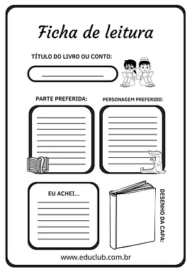 Ficha de leitura Ficha de leitura para 5º Ano, 4º Ano, 3º Ano, 2º Ano, 1º Ano de Língua Portuguesa - Material educacional