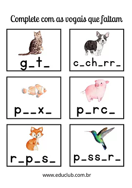 Complete com as vogais que faltam Complete com as vogais que faltam para 1º Ano de Língua Portuguesa, Vogais - Material educacional