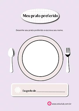 Meu prato preferido Meu prato preferido para 2º Ano, 1º Ano de Ciências Sociais, Autoconhecimento, Alimentos - Material educacional