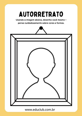 Atividade de autorretrato para Educação Infantil para Pré-Escola de Ciências Sociais, Fotografia, Artes - Material educaci...