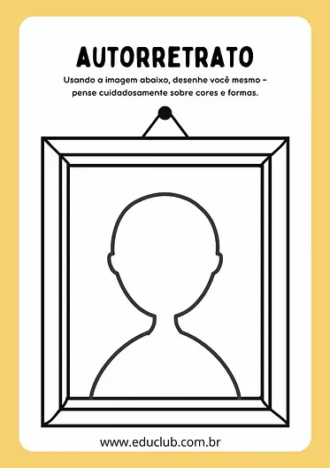 Atividade de autorretrato para Educação Infantil | Educlub