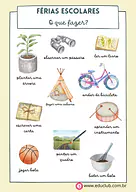O que fazer nas férias escolares? O que fazer nas férias escolares? para 3º Ano, 2º Ano, 1º Ano de Recursos Educativos - Material educacional