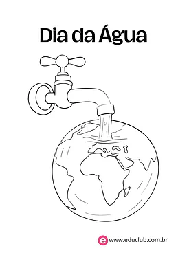 Desenho sobre o Dia da Água para Pré-Escola de Datas Comemorativas, Dia da Água - Material educacional