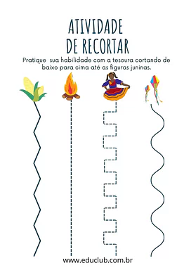 Atividade de recortar Festa Junina para Pré-Escola de Datas Comemorativas, Festa Junina, Língua Portuguesa, Pré-escrita - ...