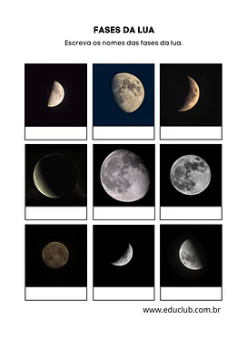 Atividade fases da lua Atividade fases da lua para 5º Ano, 4º Ano, 3º Ano de Planeta Terra - Material educacional