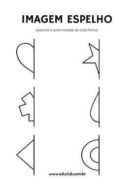 Desenho de simetria para completar Desenho de simetria para completar para 1º Ano de Geometria - Material educacional