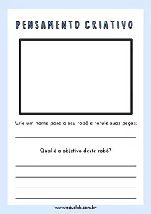 Como fazer um robô - Trabalhando o pensamento criativo