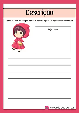Descrição de personagem Descrição de personagem para 3º Ano, 2º Ano, 1º Ano de Língua Portuguesa - Material educacional