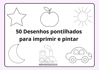 50 desenhos pontilhados para imprimir e pintar para Creche, Pré-Escola de Língua Portuguesa, Pré-escrita - Material educac...