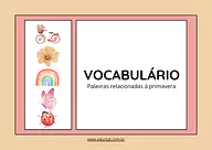 Palavras relacionadas à primavera para 2º Ano, 1º Ano de Língua Portuguesa, Ciências, Estações do ano, Vocabulário - Mater...