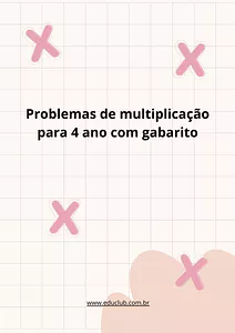Problemas de multiplicação para 4 ano com gabarito