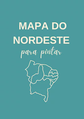 Mapa da região Nordeste para colorir para 5º Ano, 4º Ano, 3º Ano de Geografia, Brasil - Material educacional