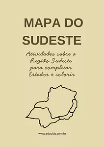 Atividades sobre a Região Sudeste para completar Estados e colorir