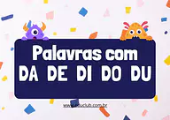 Palavras com da de di do du para 2º Ano, 1º Ano, Pré-Escola de Língua Portuguesa, Sílabas - Material educacional