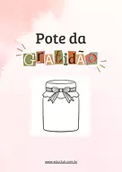 Atividade Pote da Gratidão para imprimir para 5º Ano, 4º Ano, 3º Ano, 2º Ano de Educação Emocional, Autoconhecimento, Emoç...