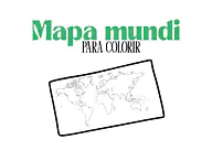 Mapa-múndi para colorir Mapa-múndi para colorir para 5º Ano, 4º Ano, 3º Ano, 2º Ano, 1º Ano de Geografia, Planeta Terra - Material educacional