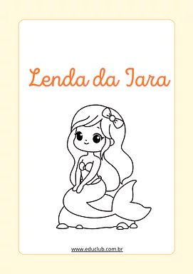 Lenda da Iara com atividades de interpretação de texto para 5º Ano, 4º Ano, 3º Ano, 2º Ano, 1º Ano de Lendas - Material ed...
