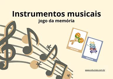 Jogo da memória dos instrumentos musicais para Creche, 5º Ano, 4º Ano, 3º Ano, 2º Ano, 1º Ano, Pré-Escola de Artes, Música...