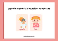 Jogo da memória das palavras opostas para 3º Ano, 2º Ano, 1º Ano, Pré-Escola de Língua Portuguesa, Vocabulário - Material ...