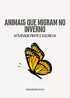 Atividade animais que migram no inverno para 3º Ano, 2º Ano, 1º Ano, Pré-Escola de Ciências, Estações do ano - Material ed...