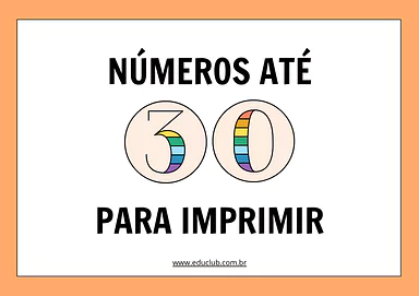 Números até 30 para imprimir Números até 30 para imprimir para 3º Ano, 2º Ano, 1º Ano de Números, Matemática - Material educacional