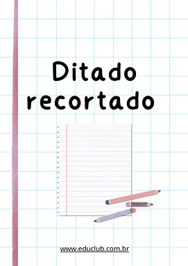 Ditado recortado para imprimir para 2º Ano, 1º Ano de Língua Portuguesa, Ditado - Material educacional