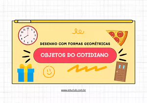 Atividades com formas geométricas - desafios incríveis