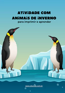 Atividade com animais de inverno para imprimir para 2º Ano, 1º Ano de Ciências, Seres Vivos, Estações do ano - Material ed...