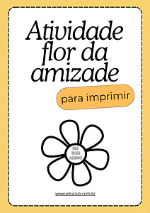 Atividade flor da amizade para imprimir