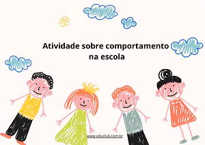 Atividade sobre comportamento na escola