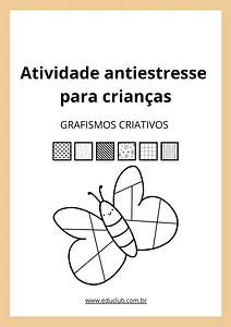 Atividade antiestresse para crianças: grafismos criativos para acalmar a mente