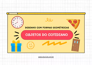 Desenhos com formas geométricas para imprimir: objetos do cotidiano