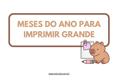 Meses do ano para imprimir grande para 3º Ano, 2º Ano, 1º Ano de Recursos Educativos, Calendário - Material educacional