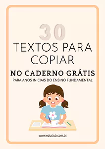 Textos para copiar no caderno grátis para anos iniciais do Ensino Fundamental