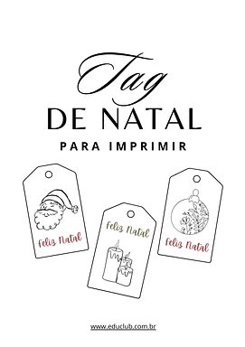 Tag de Natal para imprimir Tag de Natal para imprimir para Creche, 5º Ano, 4º Ano, 3º Ano, 2º Ano, 1º Ano, Pré-Escola de Datas Comemorativas, Natal -...