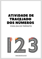Atividade do Dia do Trânsito com números para traçar para Creche, 2º Ano, 1º Ano, Pré-Escola de Números, Matemática, Pré-e...