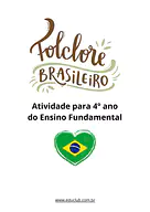 Atividades sobre folclore brasileiro para 4 ano de Datas Comemorativas, Língua Portuguesa, Recursos Educativos, Passatempo...