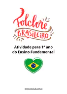 Atividades do Folclore Brasileiro para 1 ano para 1º Ano de Datas Comemorativas, Dia do Folclore - Material educacional