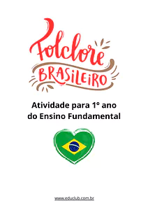 Atividades do Folclore Brasileiro para 1 ano