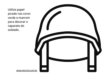 Atividade Dia do Soldado para maternal: decorando um capacete para Creche de Datas Comemorativas, Dia do Soldado - Materia...