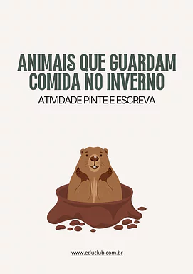 Animais que guardam comida no inverno Animais que guardam comida no inverno para 2º Ano, 1º Ano de Ciências, Seres Vivos - Material educacional