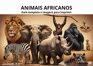 Guia completo de animais africanos com imagens para imprimir