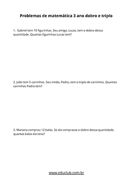 Problemas de matemática 3 ano dobro e triplo para 3º Ano de Problemas - Material educacional