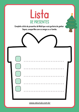 Lista de presentes que gostaria de ganhar para 1º Ano, 2º Ano, 3º Ano, 4º Ano, 5º Ano de Datas Comemorativas, Natal, Portu...