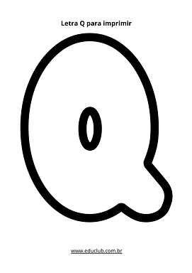 Letra Q para imprimir para Creche, Pré-Escola, 1º Ano, 2º Ano, 3º Ano, 4º Ano, 5º Ano de Língua Portuguesa, Alfabeto - Mat...
