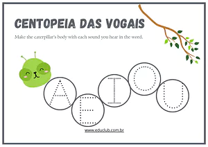 Centopeia das vogais para imprimir: uma atividade divertida para alfabetização
